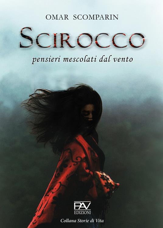 La copertina del libro Scirocco di Omar Scomparin 